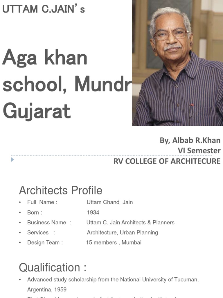 Uttam C Jain Classroom Architect
