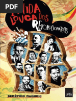 A vida louca dos revolucionarios - Demetrio Magnoli.pdf