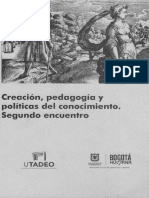 1) Descolonizar Las Artes Una Genealogia Del Modelo Universidad-Empresa en Colombia - Santiago Casto Gomez