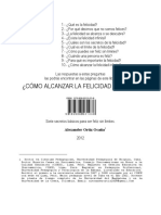 ¿Cómo Alcanzar La Felicidad Infinita?: Alexander Ortiz Ocaña