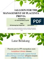 Bakri Balloon For The Management of Placenta