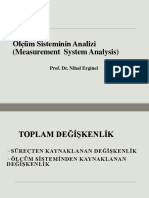 Ölçüm Sisteminin Analizi (Measurement System Analysis) : Prof. Dr. Nihal Erginel