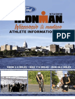 Athlete Information Guide: Swim 2.4 Miles Bike 112 Miles Run 26.2 Miles