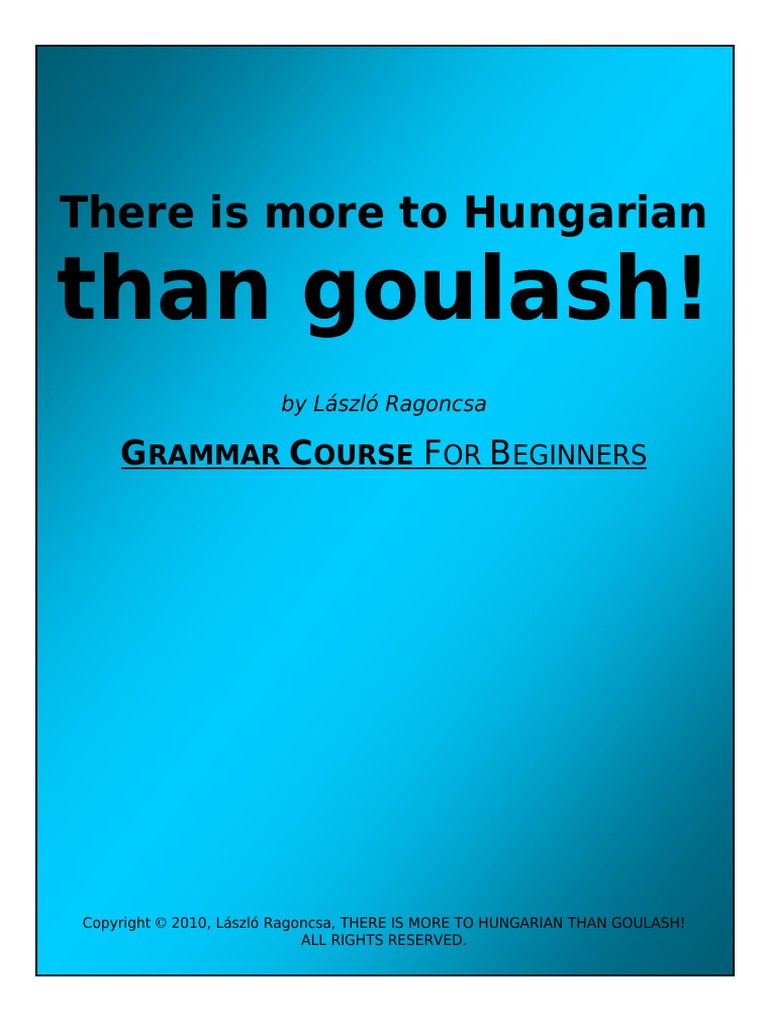 Hungarian Grammar PDF | PDF | Adjective | Grammatical Tense