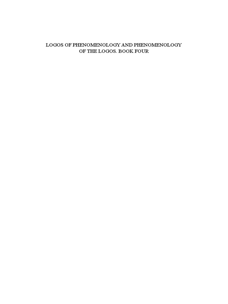 Analecta Husserliana Lxxxxi Logos Of Phenomenology And Phenomenology Of The Logos Pdf Logic Teaching Mathematics
