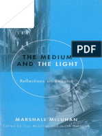Marshall McLuhan - The Medium and The Light. Reflections On Religion (Ed. Eric McLuhan, Jacek Szklarek)