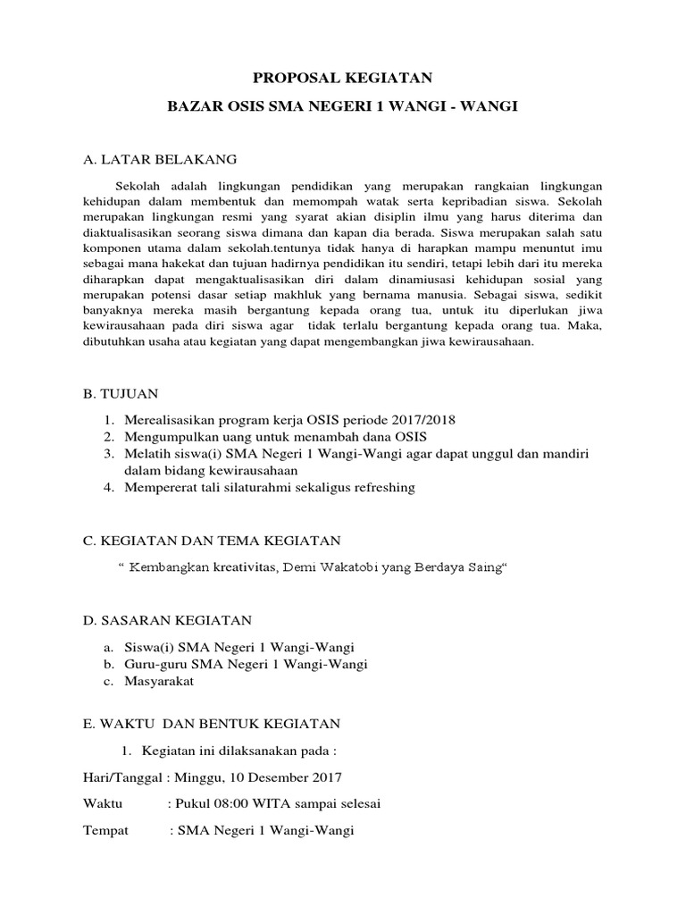 Contoh Proposal Event Bazar : Contoh Proposal Bazar : Definisi proposal sendiri adalah gambaran detail mengenai sebuah kegiatan yang akan.