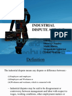 Industrial Dispute Act 1947: Group-6 Dheeraj Chaubey Mohit Shukla Mrigankshi Aggarwal Venkat Swaroop