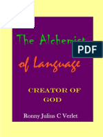 Alchemist of Language, Creator of God.