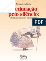 A Educacao Pelo Silencio