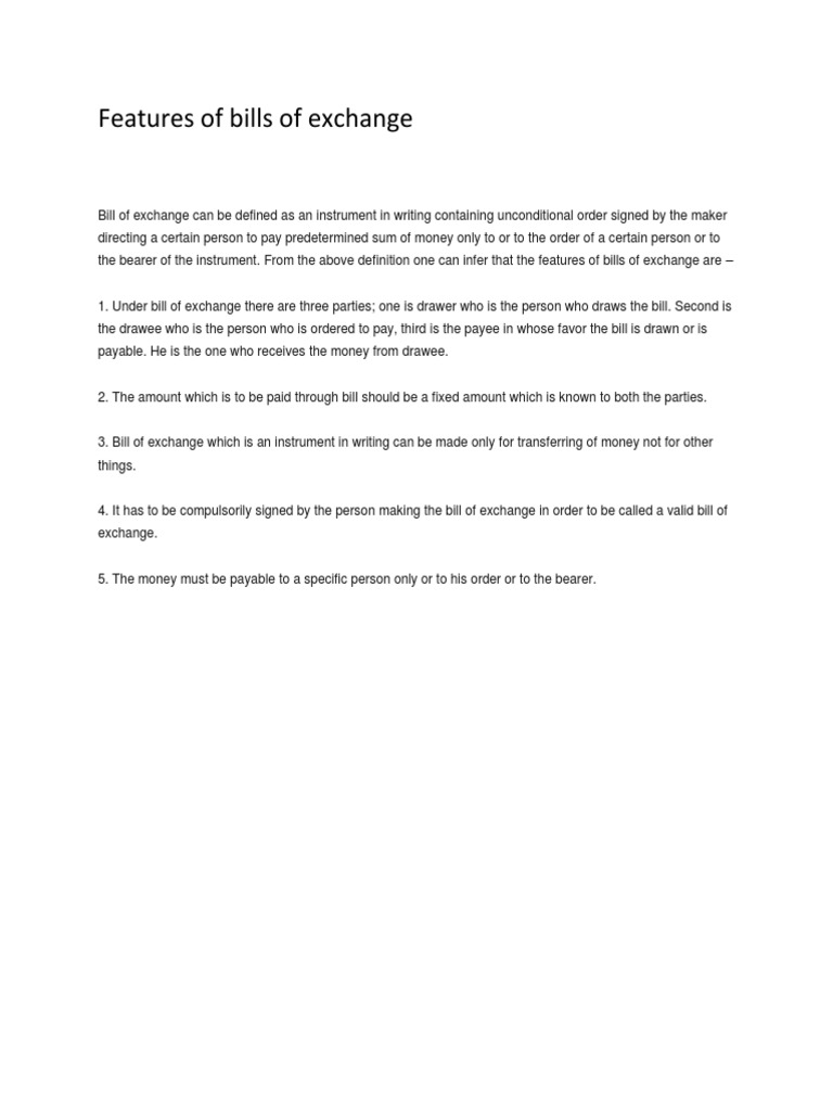 Features Of Bills Of Exchange