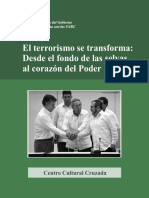 Manifiesto "El Terrorismo Se Transforma: Del Fondo de Las Selvas Al Corazón Del Poder"