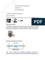 Sistemas de Coordenadas Sistemas de Info Geográfica Tarea No. 1