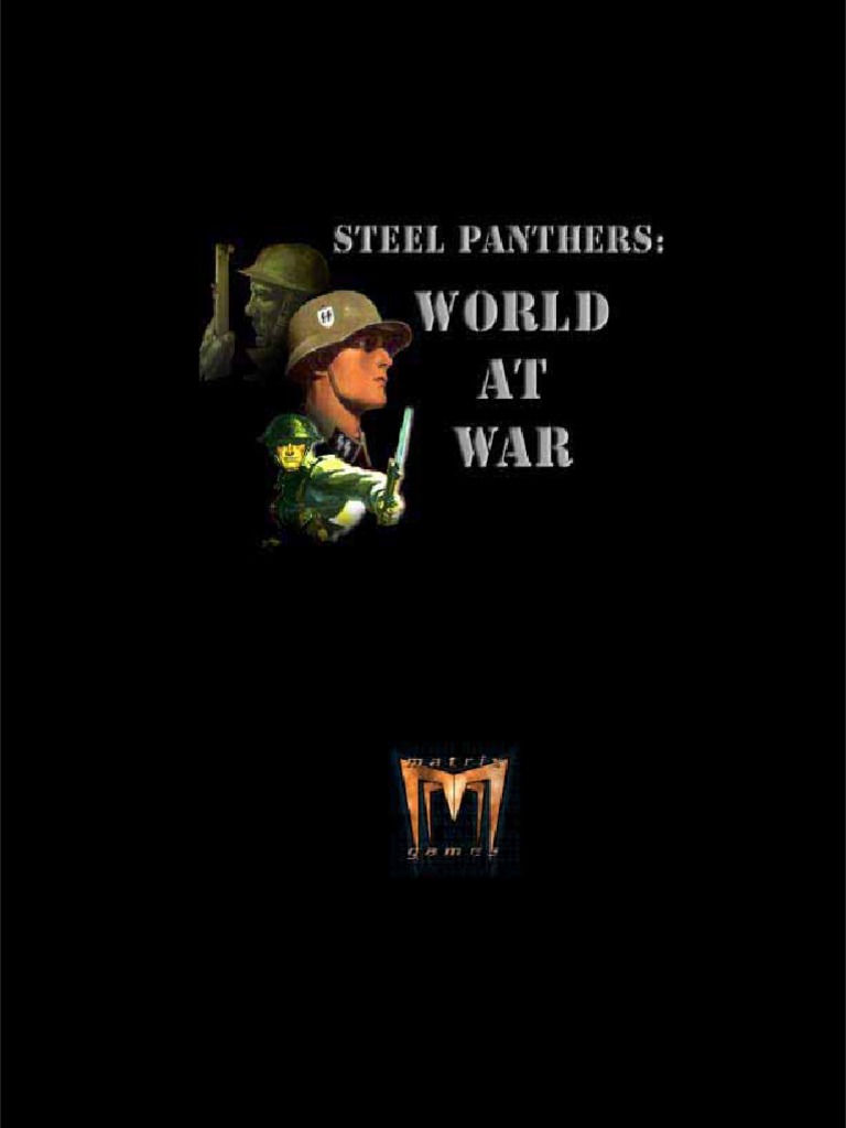 Steel Panthers World at War Unrest Armed Conflict