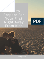 How to Prepare for First Night Away From Kids