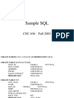 Sample SQL: CSC 436 - Fall 2003