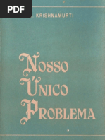 Nosso Unico Problema - J Krishnamurti