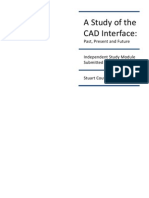 A Study of The CAD Interface Past Present and Future
