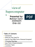 Overviewof Supercomputer S: Presented by