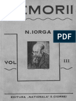 Nicolae Iorga - Memorii. Volumul 3 (Tristețea Și Sfârșitul Unei Domnii)
