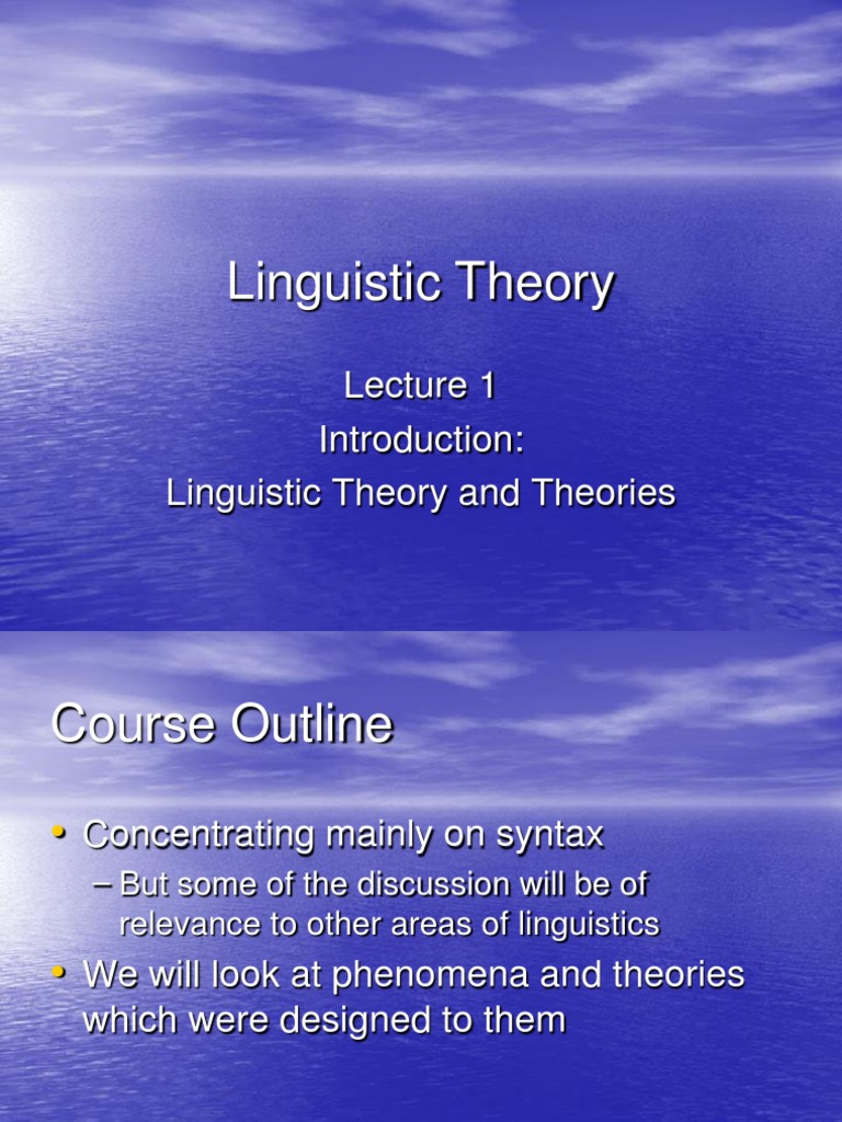 Linguistic Theory and Theories | PDF | Phonology | Syntax