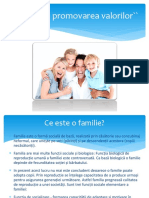 Familia Si Promovarea Valorilor