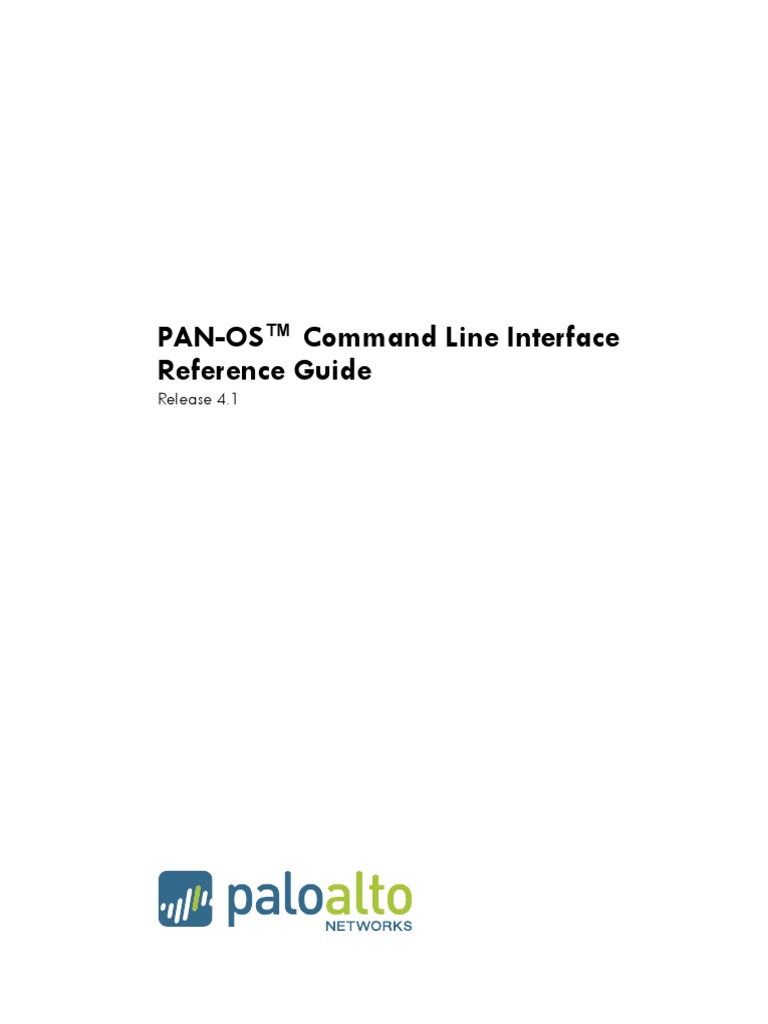 PAN-OS 4.1 CLI Reference Guide | PDF | Command Line Interface | Areas ...