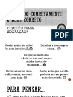 Aula 16 - o Que É A Falsa Adoração