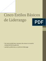 Cinco Estilos Básicos de Liderazgo