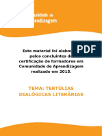 Tema: Tertúlias Dialógicas Literárias