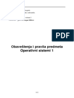 Obaveštenja I Pravila Predmeta Operativni Sistemi 1: Predmet: Nastavnik: Prof. DR Dragan Milićev