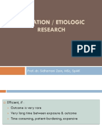 Causation / Etiologic Research: Prof. Dr. Sidhartani Zain, MSC, Spak