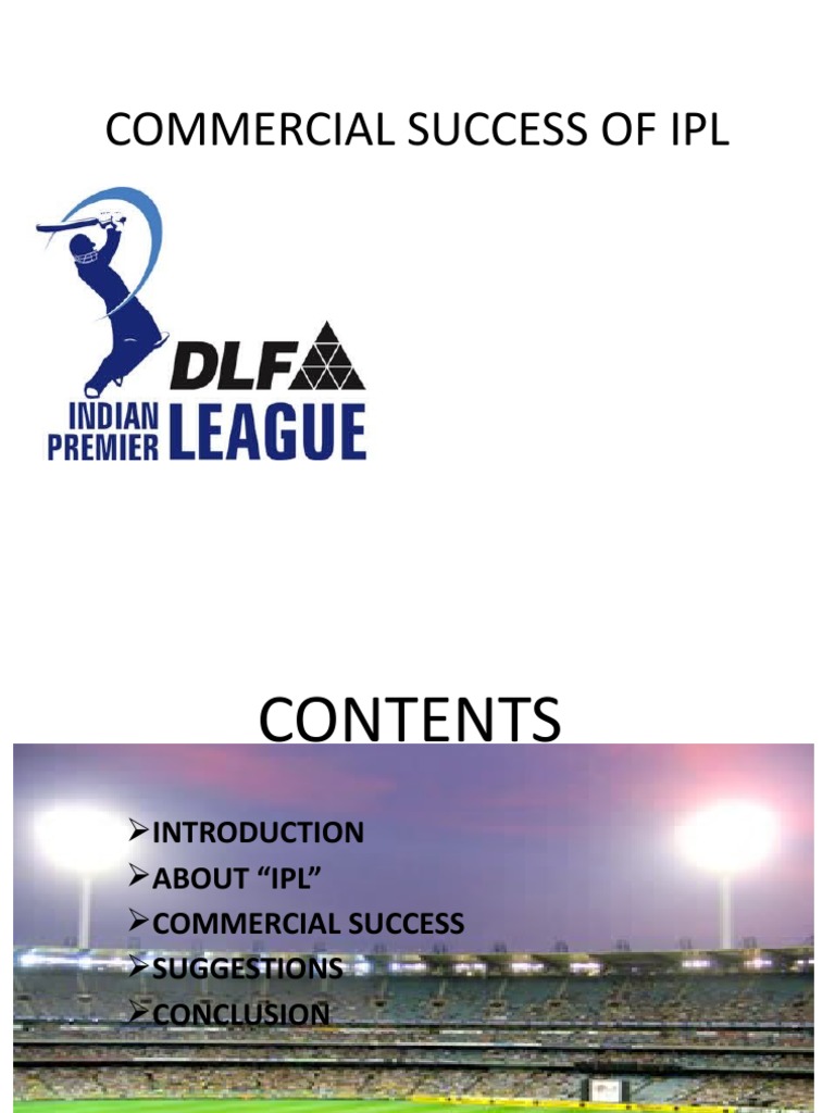 IPL: A Commercial Success Story | PDF | Cricket | Cricket Competitions
