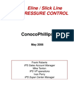 Eline / Slick Line Pressure Control: Conocophillips