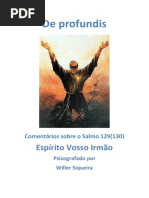 De Profundis - Comentário ao Salmo 129 (130) pelo Espírito Vosso Irmão