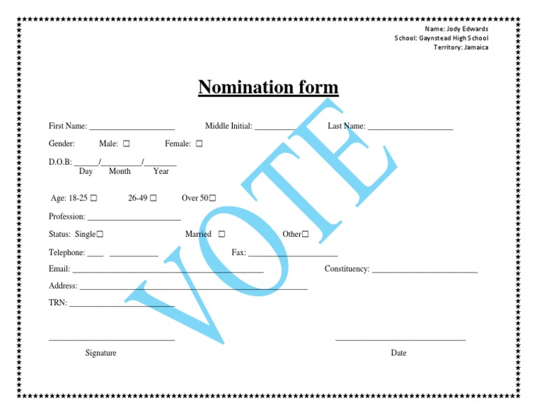 Nomination Form: Name: Jody Edwards School: Gaynstead High School ...