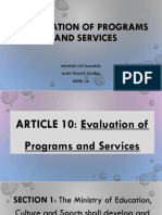 Evaluation of Programs and Services: Nichole Joy Davasol Mary France Sondia Bsped 3A