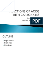 Reactions of Acids With Carbonates Nyasha Chipepera