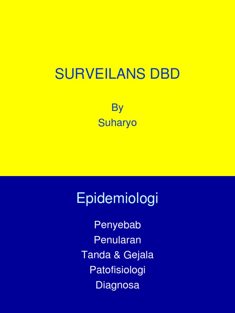 Surveilans DBD: Epidemiologi dan Diagnosa | PDF