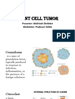 Giant Cell Tumor: Presenter: Abdirizak Sheikdon Modulator: Professor Odida