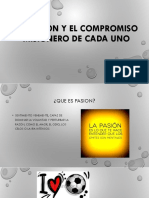 La Pasión y El Compromiso Misionero de Cada