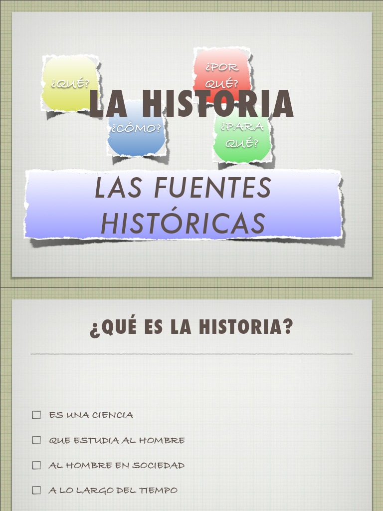 Las fuentes históricas Sociedad Ciencia