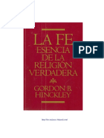 LA FE Esencia de la RELIGION VERDADERA - Gordon B. Hinckley.pdf