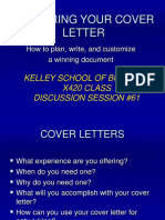 Preparing Your Cover Letter: Kelley School of Business X420 Class Discussion Session #61