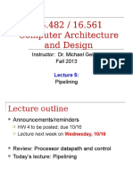 16.482 / 16.561 Computer Architecture and Design: Instructor: Dr. Michael Geiger Fall 2013