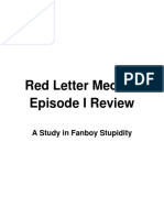 Red Letter Media Episode I Review A Study in Fanboy Stupidity