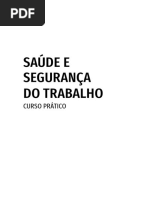 SAÚDE E SEGURANÇA DO TRABALHO CURSO PRÁTICO