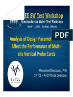 Analysis of Design Parameters That Affect the Performance of Multi‐Site Vertical Probe Cards 2014