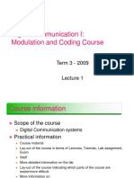 Digital Communication I: Modulation and Coding Course: Term 3 - 2009