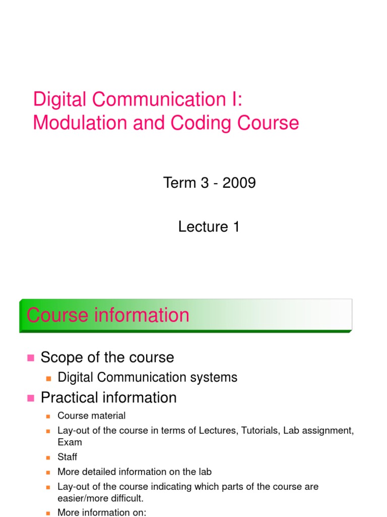 Digital Communication I: Modulation and Coding Course: Term 3 - 2009 ...